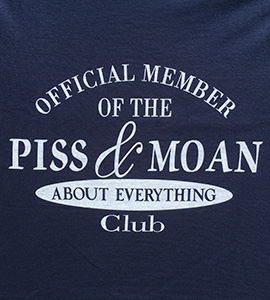 Piss and Moan Club